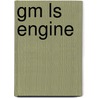 Gm Ls Engine door John McBrewster