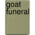 Goat Funeral