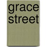 Grace Street door Diane Jacks Saunders