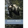 Grizzly Wars door David Knibb