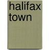 Halifax Town by Johnny Meynell