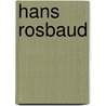 Hans Rosbaud by Joan Evans
