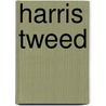 Harris Tweed by Lara Platman