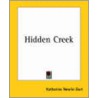 Hidden Creek door Newlin Burt Katharine