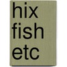 Hix Fish Etc door Mark Hix