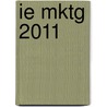 Ie Mktg 2011 door Lamb/Hair/Mcdaniel