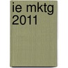 Ie Mktg 2011 by Lamb/Hair/Mcdaniel