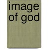 Image of God door Rita A. Degnan