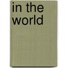 In the World by Reed Smoot