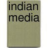 Indian Media door Adrian Athique