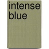 Intense Blue by Lyn Wood