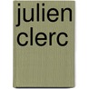 Julien Clerc door Bertrand Tessier