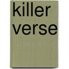 Killer Verse door Simon Armitage
