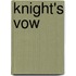 Knight's Vow