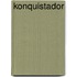 Konquistador