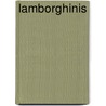 Lamborghinis by Bob Powers