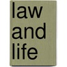 Law and Life door Preston M. Sprinkle