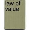 Law of Value by Frederic P. Miller
