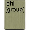 Lehi (Group) door Frederic P. Miller