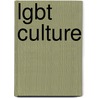 Lgbt Culture door John McBrewster