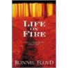 Life on Fire door Ronnie W. Floyd