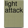 Light Attack by Daniel Sauter