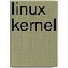 Linux Kernel door Frederic P. Miller