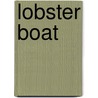 Lobster Boat door Steve Rogers