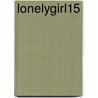 Lonelygirl15 door John McBrewster