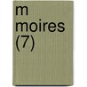 M Moires (7) door Societe Academique Du Coutances