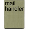 Mail Handler door Learning Corp Natl