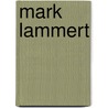Mark Lammert door Matthias Flugge