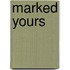 Marked Yours