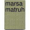 Marsa Matruh door Donald White