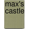 Max's Castle door Kate Banks