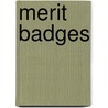 Merit Badges by Kevin Fenton