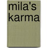 Mila's Karma door Miko D. Mcintosh