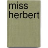 Miss Herbert by Christina Stead
