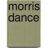 Morris Dance by John McBrewster