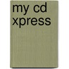 My Cd Xpress door Thomas N. Huckin