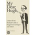 My Dear Hugh