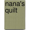 Nana's Quilt door Lori Lane