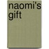 Naomi's Gift