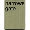 Narrows Gate door Jim Fusilli