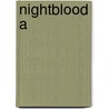 Nightblood A by Martindale C