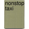 Nonstop Taxi door Thomas Becks