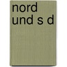 Nord Und S D door Peter Christen Asbjørnsen