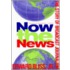 Now The News