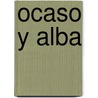 Ocaso Y Alba door Gabriel Figueroa