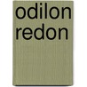 Odilon Redon by Michael Gibson